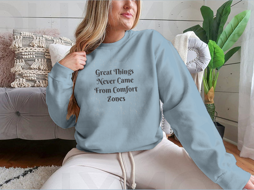 Great Things Never Came From Comfort Zones Vintage Design for