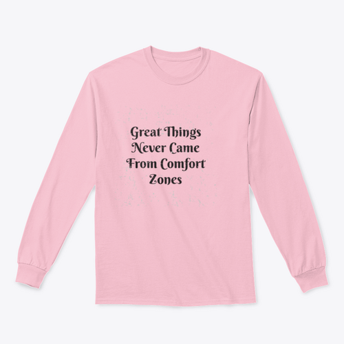 Great Things Never Came From Comfort Zones Vintage Design for