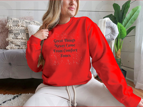 Great Things Never Came From Comfort Zones Vintage Design for