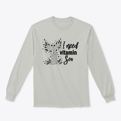 I Need Vitamin Sea Artistic Design for Sweatshirt