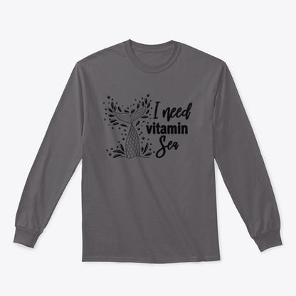 I Need Vitamin Sea Artistic Design for Sweatshirt