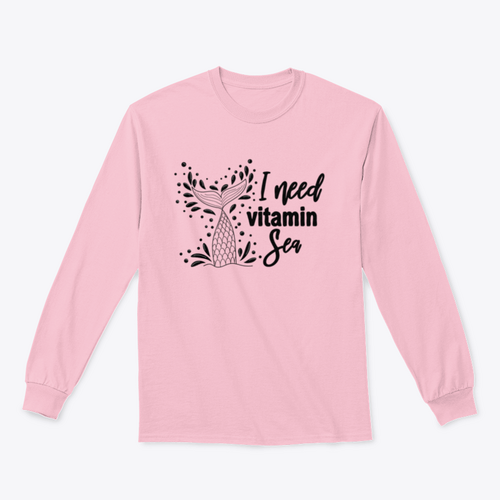 I Need Vitamin Sea Artistic Design for Sweatshirt