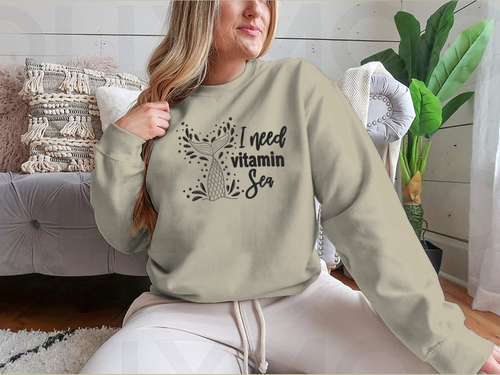 I Need Vitamin Sea Artistic Design for Sweatshirt