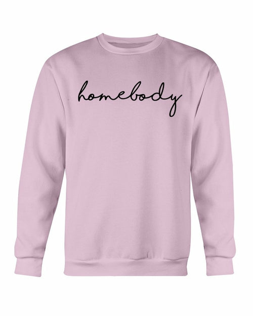 Homebody Sweatshirt